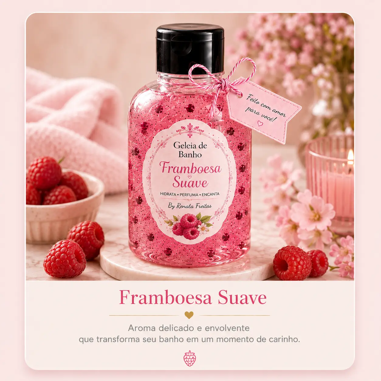 Framboesa Suave